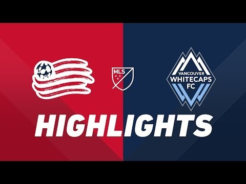 New England Revolution vs. Vancouver Whitecaps FC | HIGHLIGHTS - July 17, 2019