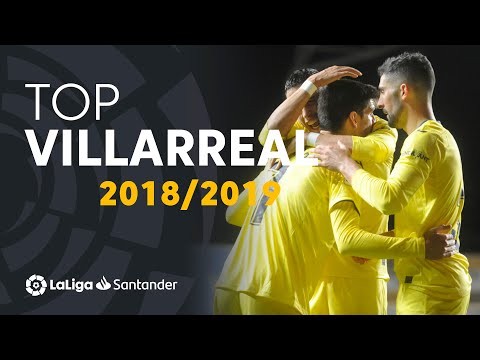 TOP Goles Villarreal CF LaLiga Santander 2018/2019