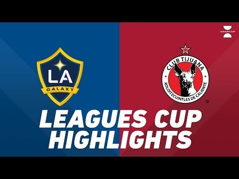 LA Galaxy vs. Club Tijuana | HIGHLIGHTS - July 23, 2019