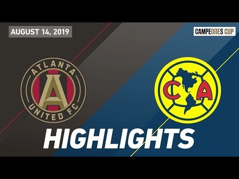 Atlanta United FC vs. Club America | HIGHLIGHTS - August 14, 2019