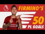 Firmino's 50 Premier League goals | Screamers, solo strikes and no-look finishes