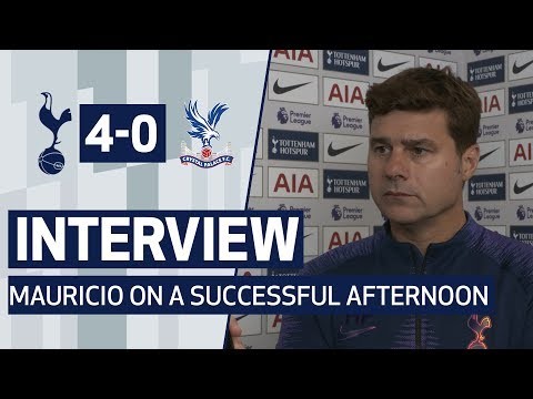 MAURICIO POCHETTINO INTERVIEW AFTER 4-0 WIN OVER CRYSTAL PALACE