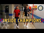 INSIDE CHAMPIONS | Barça 2-1 Inter