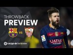 Throwback Preview: FC Barcelona vs Sevilla FC (2-1)