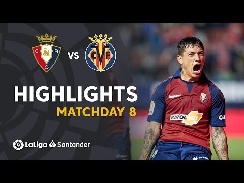 Highlights CA Osasuna vs Villarreal CF (2-1)