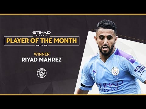 Etihad Player of the Month | Riyad Mahrez | September