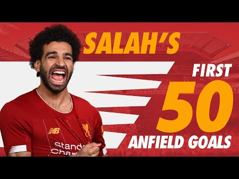 Mo Salah's first 50 Anfield goals for Liverpool