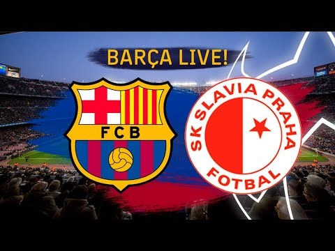 ? Barça – Slavia | BARÇA LIVE: Match Center