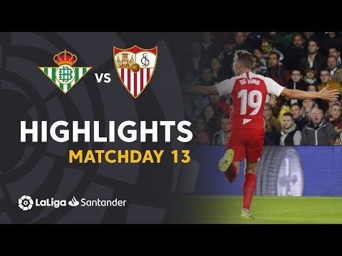 Highlights Real Betis vs Sevilla FC (1-2)
