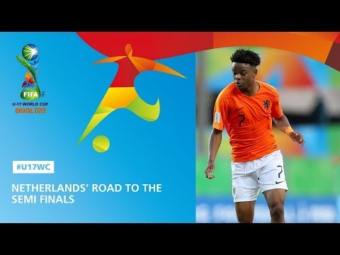 Netherlands' Road To The Semi Finals - FIFA U17 World Cup 2019 ™