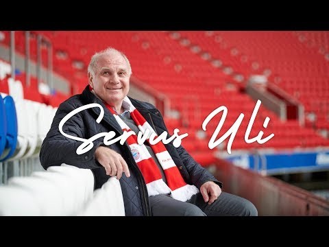 Servus Uli - A Life Dedicated to FC Bayern