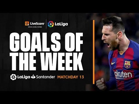 Goals of the Week: Messi magic on MD13