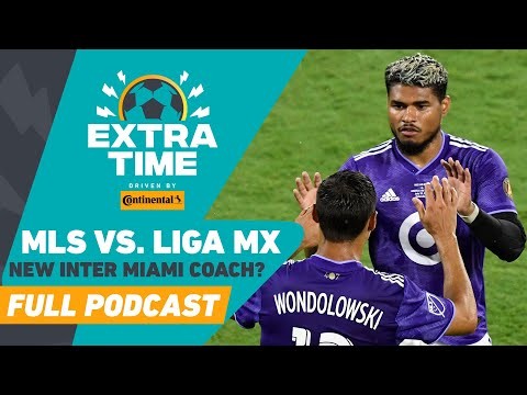 MLS vs. Liga MX the Best Ever All-Star Game? River Plate's Manager to Inter Miami?  | FULL PODCAST