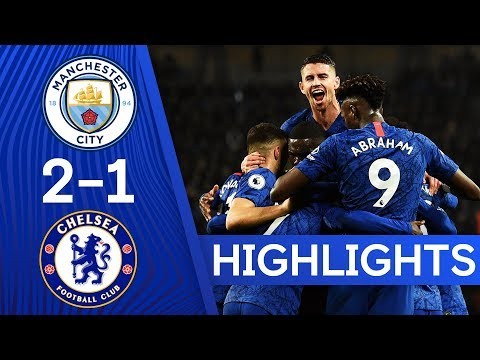 Manchester City 2-1 Chelsea | N'Golo Kanté on Target Again With Opening Stunner ? | Highlights