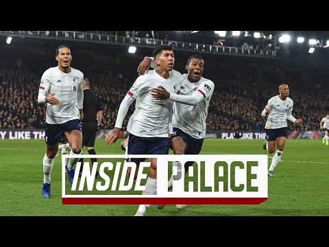 Inside Anfield: Crystal Palace 1-2 Liverpool | UNSEEN footage from away day