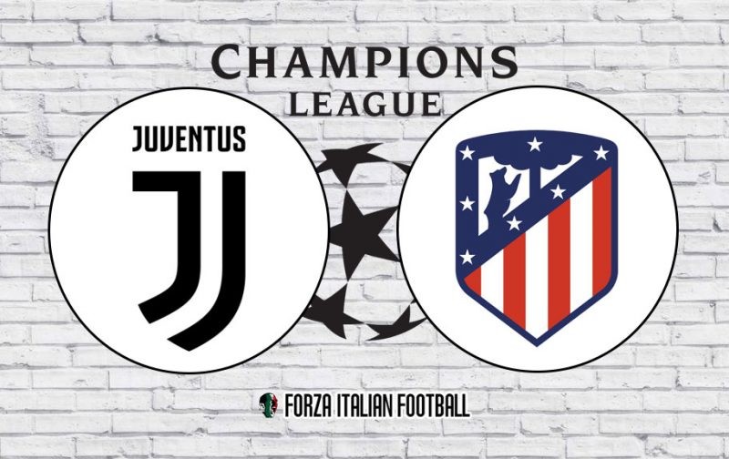 Juventus v Atletico Madrid: Official Line-Ups