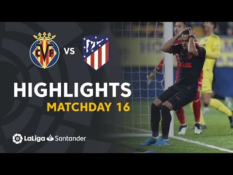 Highlights Villarreal CF vs Atletico Madrid (0-0)