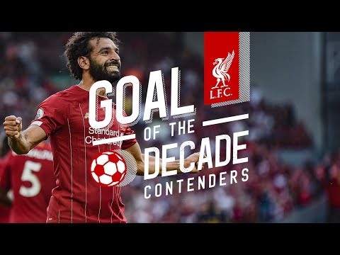 LFC's Goal of the Decade | The Contenders