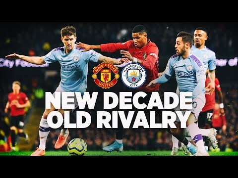 MANCHESTER DERBY | NEW DECADE, OLD RIVALRY