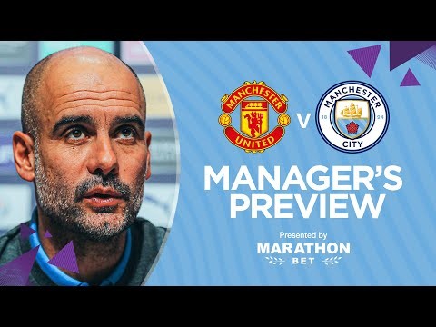 PRESS CONFERENCE | Pep Guardiola | Man United v Man City