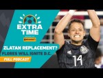 Will Chicharito Fill Zlatan's Shoes? How Edison Flores Can Ignite D.C. United | FULL PODCAST