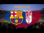 Barça - Granada | BARÇA LIVE: Warm Up & Match Center #BarçaGranada