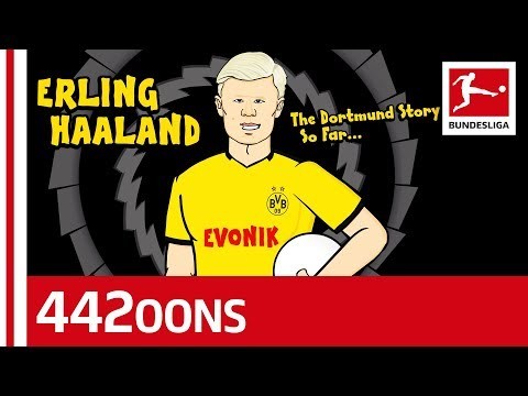 Erling Haaland - The Borussia Dortmund Story so far - Powered By 442oons