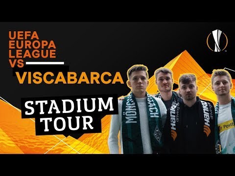 UEFA Europa League VS ViscaBarca: Stadium Tour