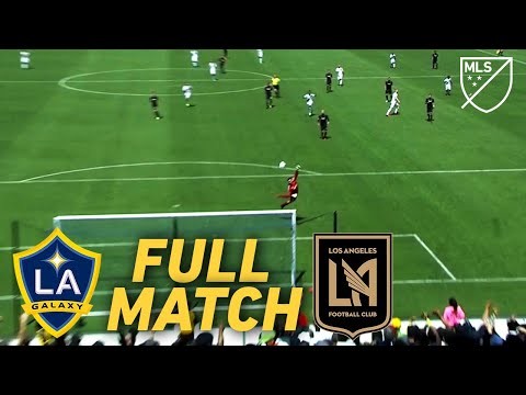 FULL MATCH REPLAY: LA Galaxy vs LAFC | The Legendary First El Trafíco!