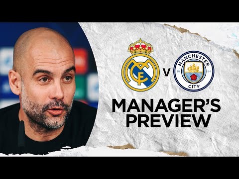 WE ARE PLAYING THE KINGS OF EUROPE! | PEP PRESS CONFERENCE | REAL MADRID vs CITY | CHAMPIONS LEAGUE