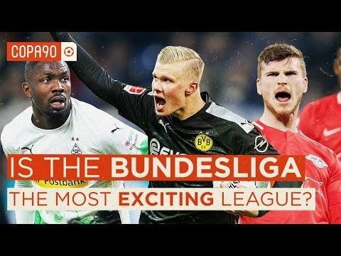 Is The Bundesliga Europe’s Most Exciting League?