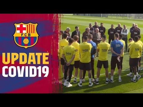 Barça's first team activity suspended due to Coronavirus