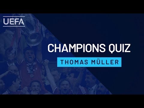 THOMAS MÜLLER plays CHAMPIONS QUIZ
