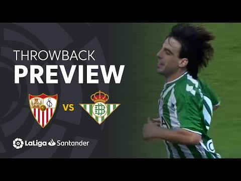 Throwback Preview: Sevilla FC vs Real Betis (1-2)