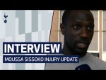 INTERVIEW | MOUSSA SISSOKO PROVIDES INJURY UPDATE