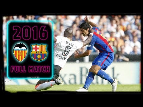 FULL MATCH: Valencia - Barça (2016) DRAMATIC LATE WIN ON THE ROAD!