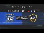 FULL MATCH REPLAY: San Jose Earthquakes vs LA Galaxy | MLS Classics