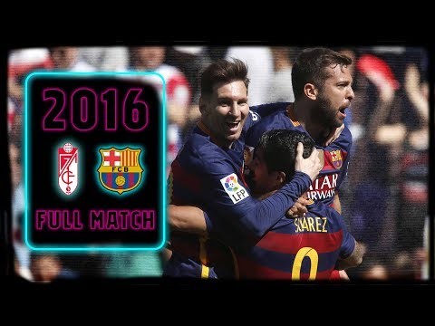 FULL MATCH: Granada - Barça (2016) When FC Barcelona won the La Liga title in style!
