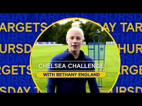 Home Exercises for Kids with Chelsea Players | Targets with Bethany England | Chelsea Challenge Ep.4