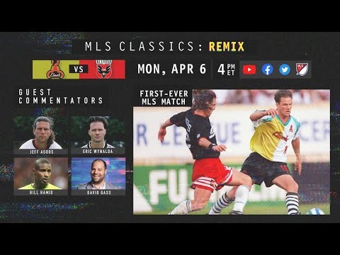 CLASSIC FULL MATCH: San Jose Clash vs D.C. United | First-Ever MLS Match | MLS Remix