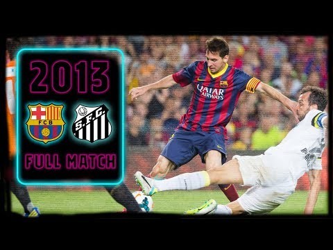 FULL MATCH: Barça - Santos (2013) WHEN THE BLAUGRANA SCORED EIGHT AT THE CAMP NOU!
