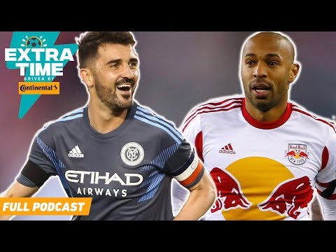 Are Thierry Henry & David Villa New York’s Finest? | FULL PODCAST
