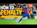 HOW TO... Score a penalty (Barça penalty compilation)