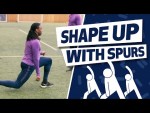 INTERVAL SESSION TUTORIAL | SHAPE UP WITH SPURS