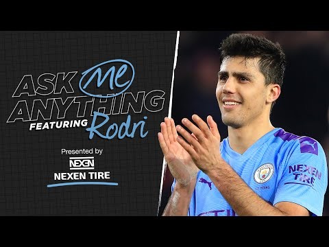 RODRI | ASK ME ANYTHING | Presented by Nexen