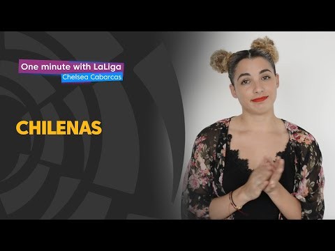 One minute with LaLiga & Chelsea Cabarcas: Chilenas - Bicycle kicks