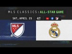MLS All-Stars vs Real Madrid | Isco, Ramos, Kaka, Schweinsteiger & More! | Classic Full Match