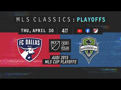 FC Dallas vs Seattle Sounders | Playoff Game Decided in Penalty Shootout! | 2015 MLS CLASSIC MATCH