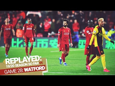 REPLAYED: Watford 3-0 Liverpool| Reds suffer first defeat of the season