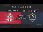 Toronto FC vs LA Galaxy | Zlatan Scores 500th With a Taekwondo Kick! | 2018 MLS Classic Full Match